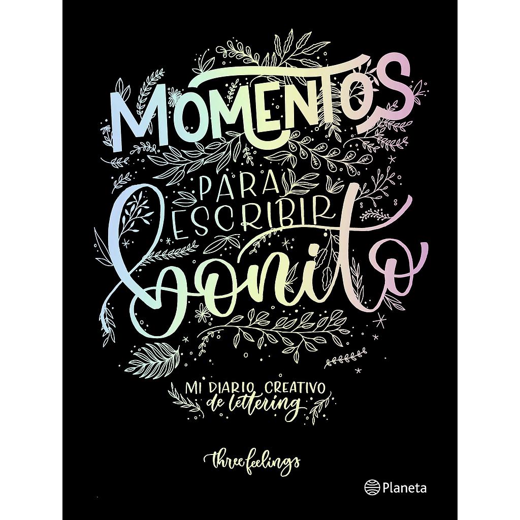 Momentos para escribir bonito