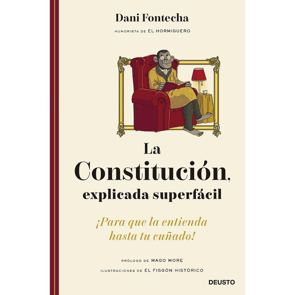 La Constitución, explicada superfácil