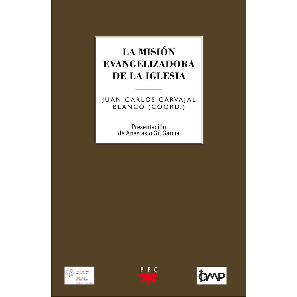 La misión evangelizadora de la Iglesia