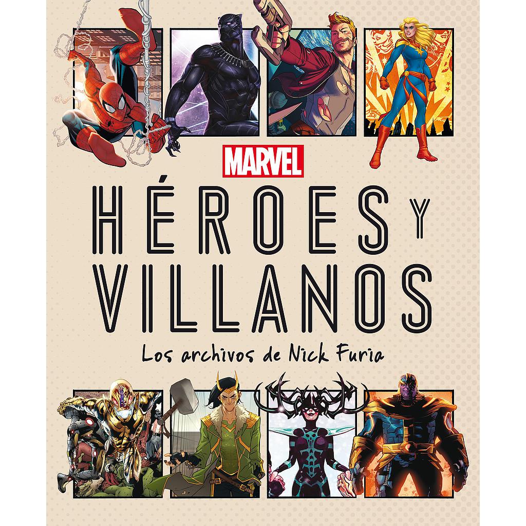 Marvel. Héroes y villanos