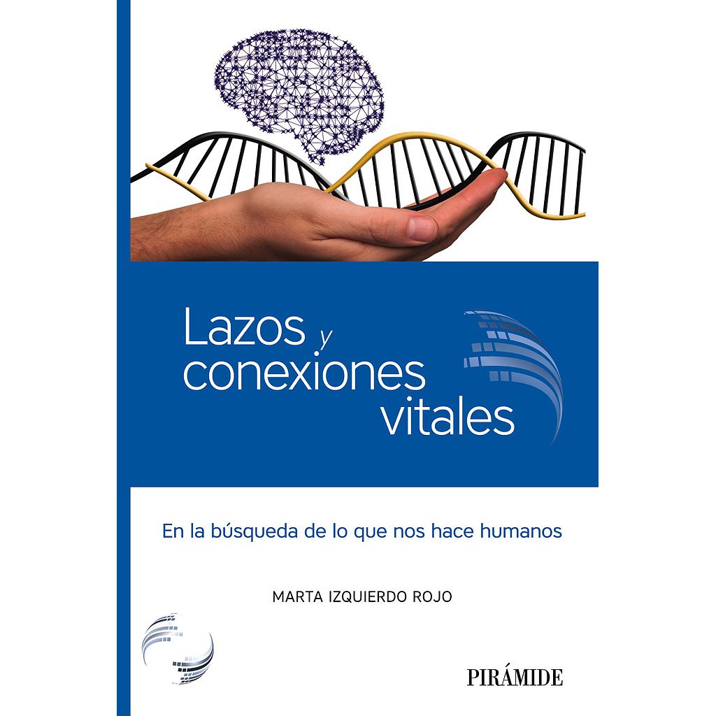 Lazos y conexiones vitales