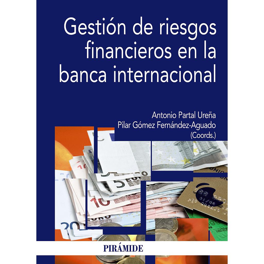 Gestión de riesgos financieros en la banca internacional
