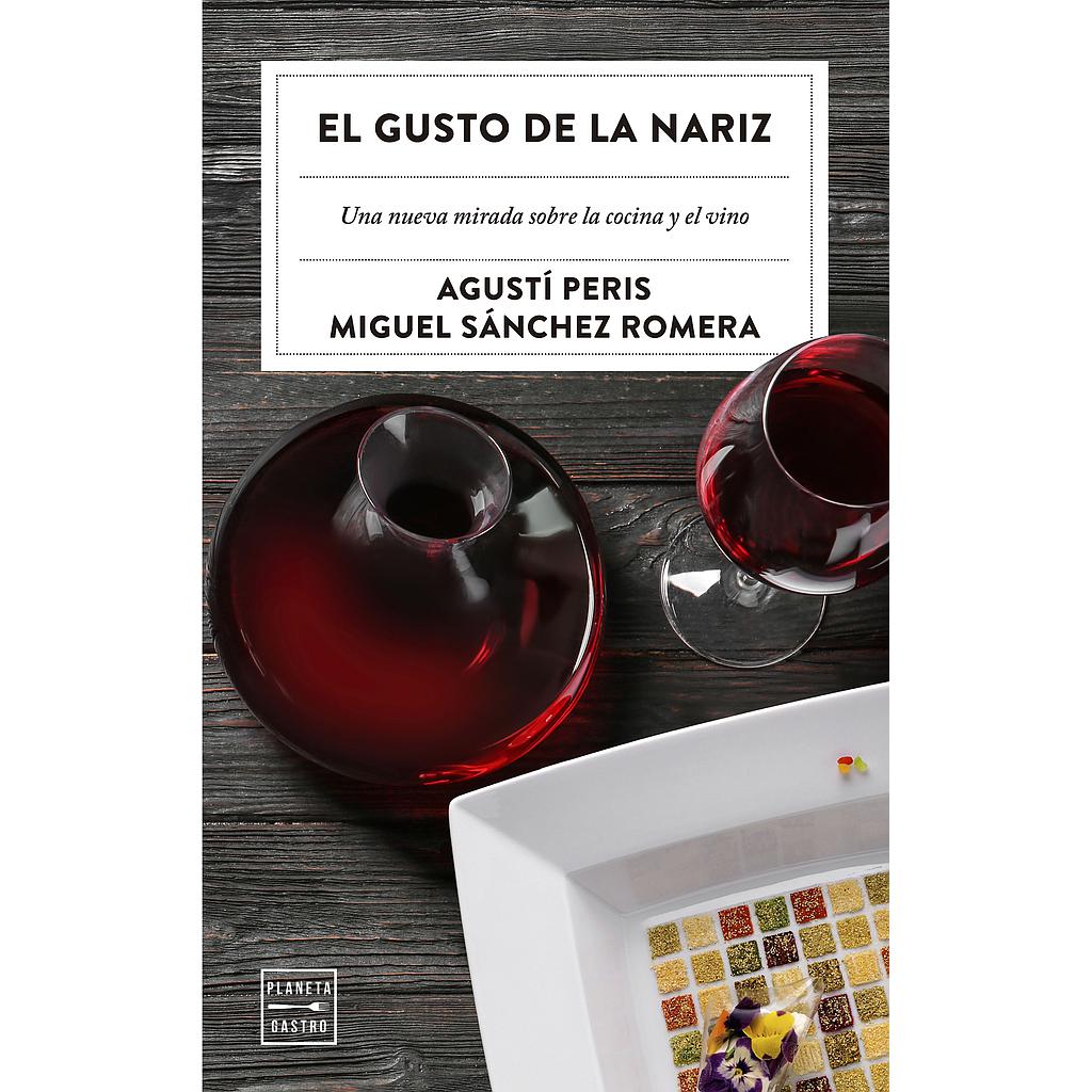 El gusto de la nariz