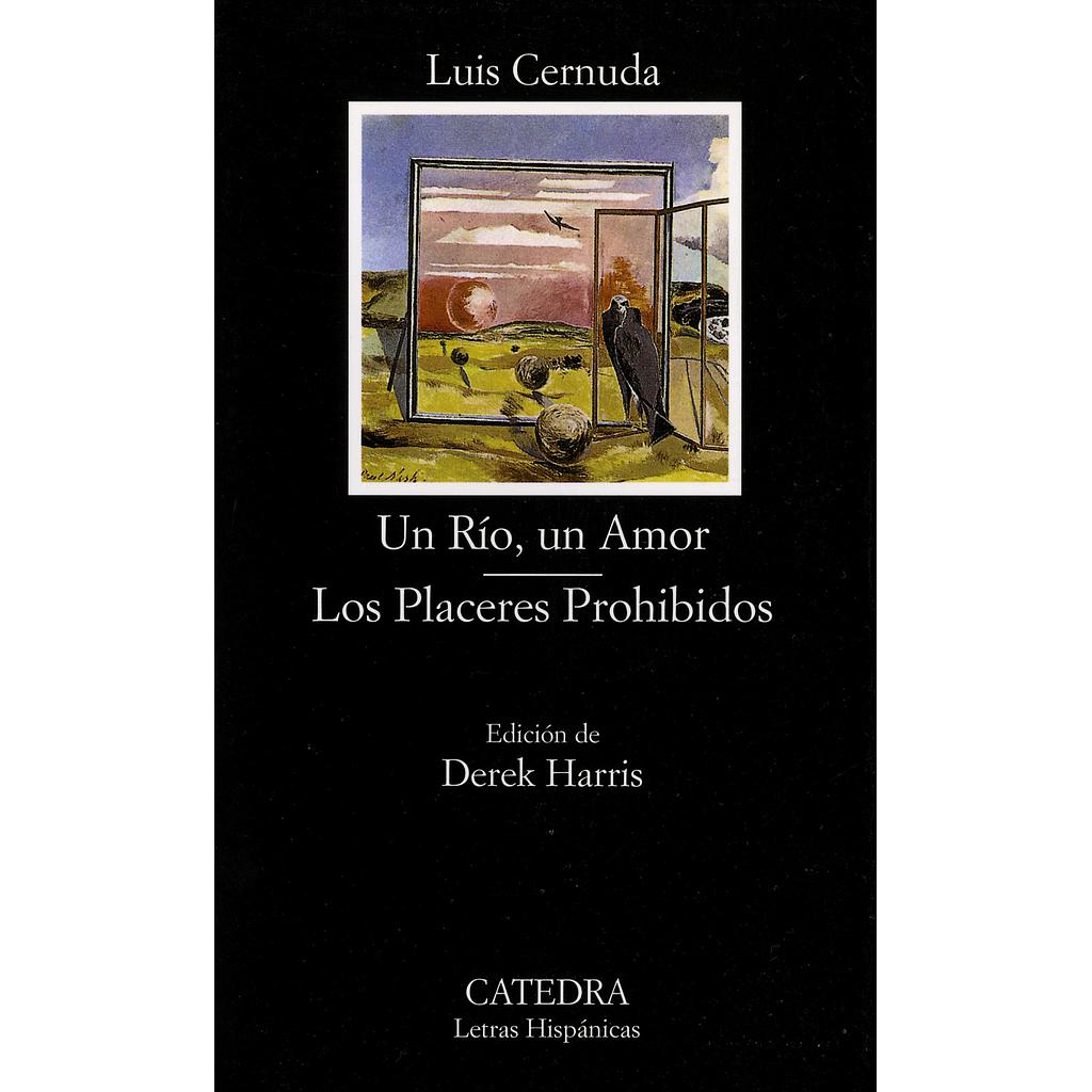 Un Río, un Amor; Los Placeres Prohibidos