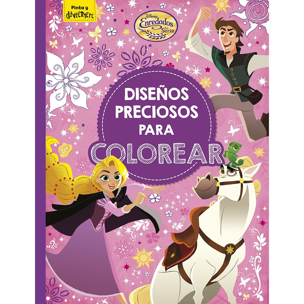 Enredados. La serie. Diseños preciosos para colorear