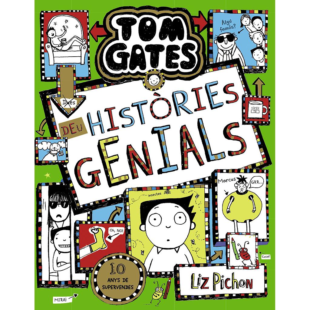 Tom Gates, 18. Deu històries genials