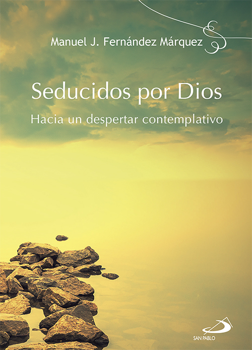Seducidos por Dios