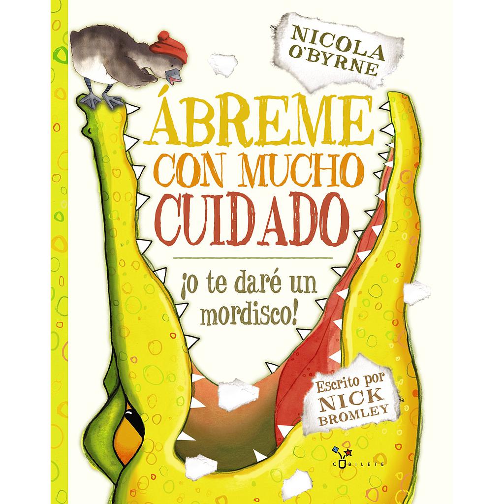 Ábreme con mucho cuidado