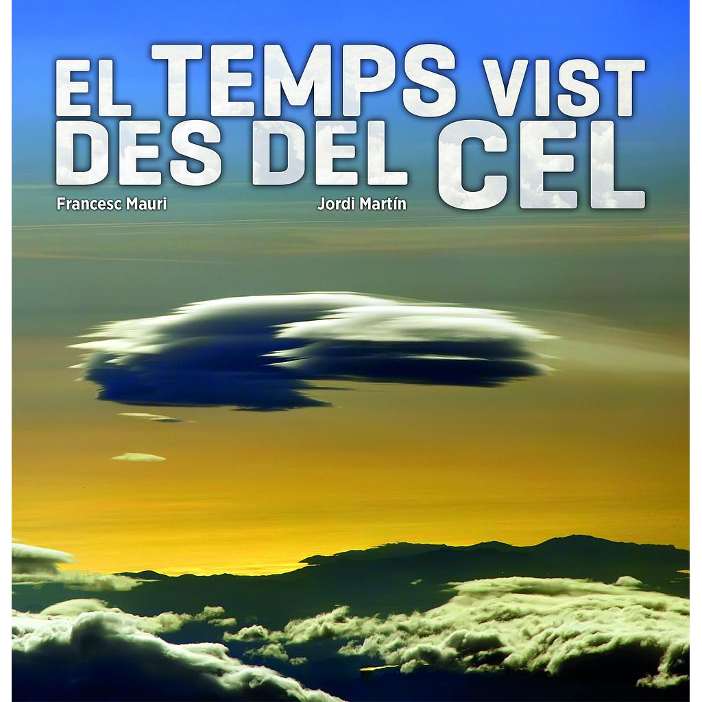 El temps vist des del cel