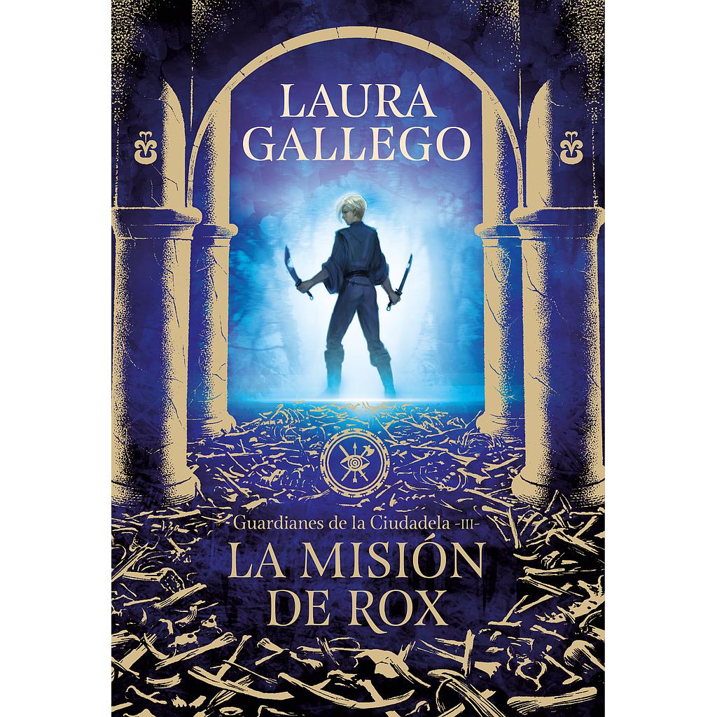 La misión de Rox (Guardianes de la Ciudadela 3)