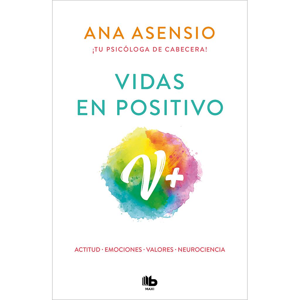Vidas en positivo