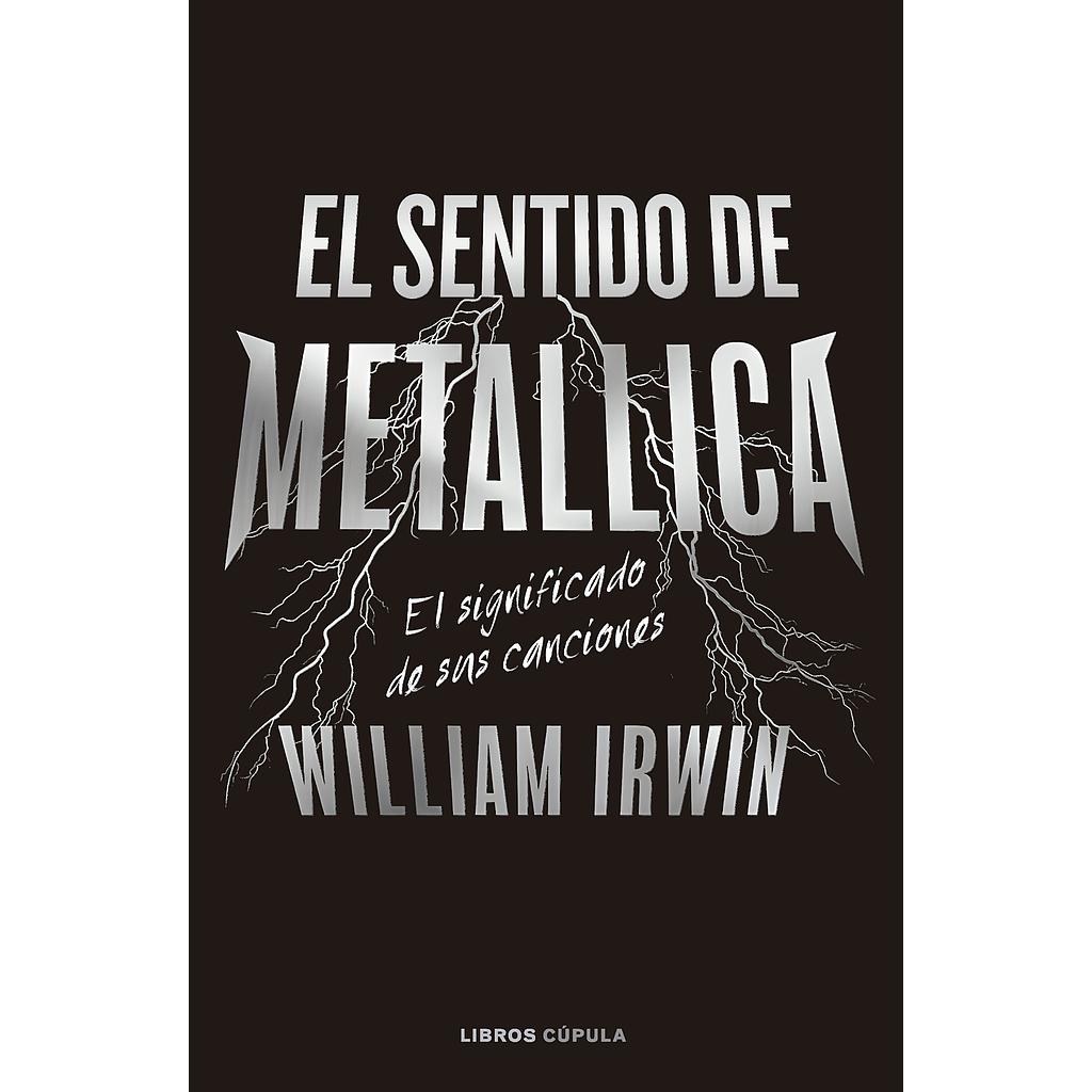 El sentido de Metallica