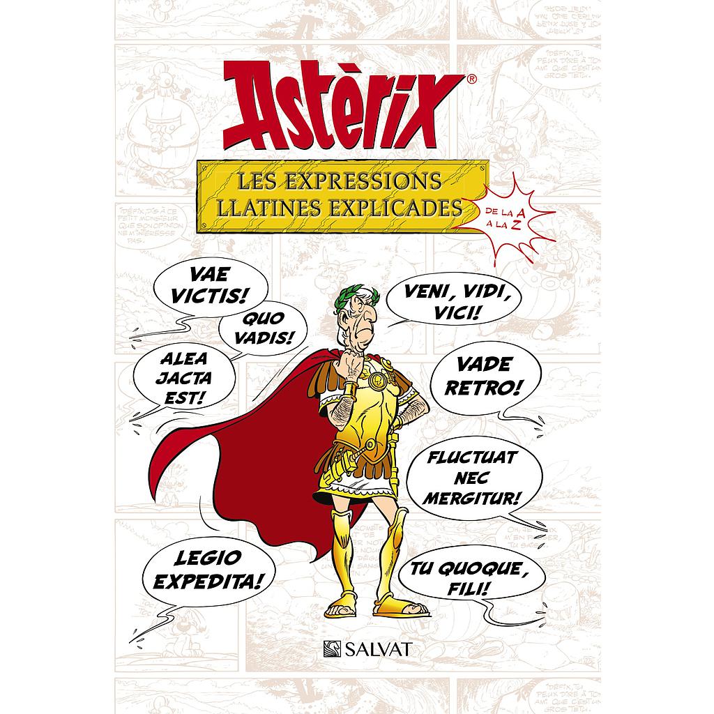 Astèrix. Les expressions llatines explicades