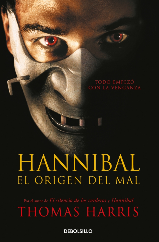 Hannibal, el origen del mal (Hannibal Lecter 4)