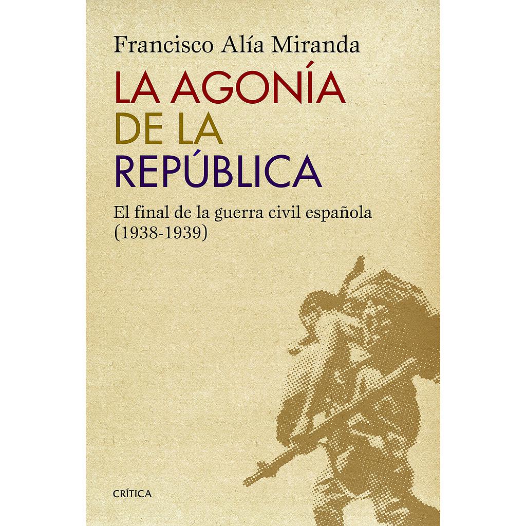 La agonía de la República