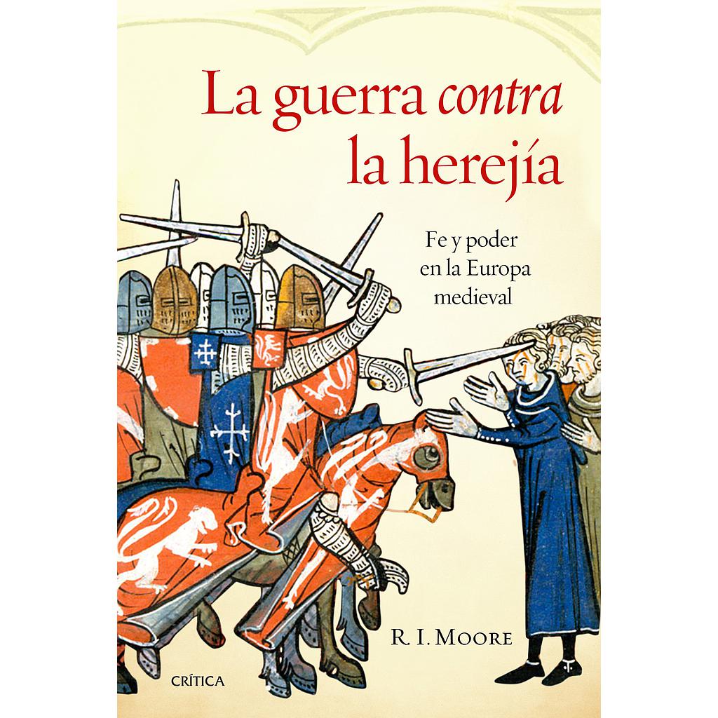 La guerra contra la herejía