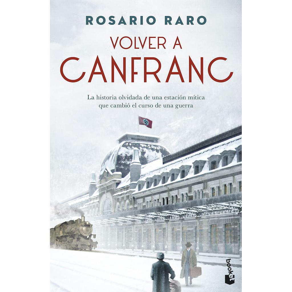 Volver a Canfranc