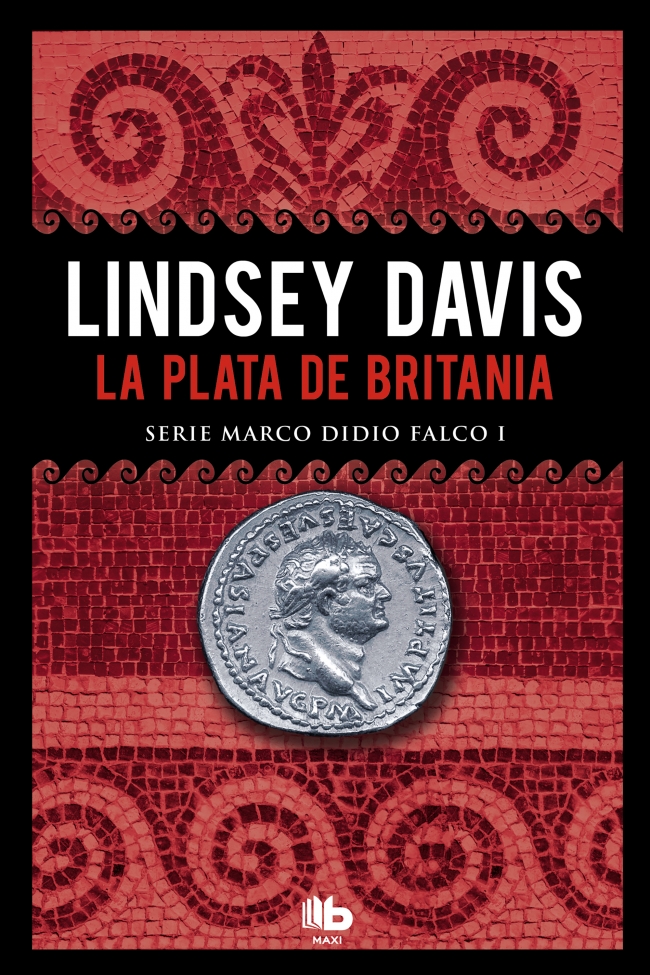La plata de Britania (Serie Marco Didio Falco 1)