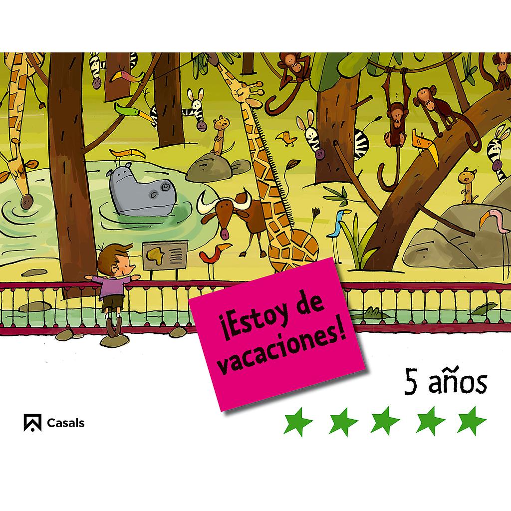 ¡Estoy de vacaciones! 5 años