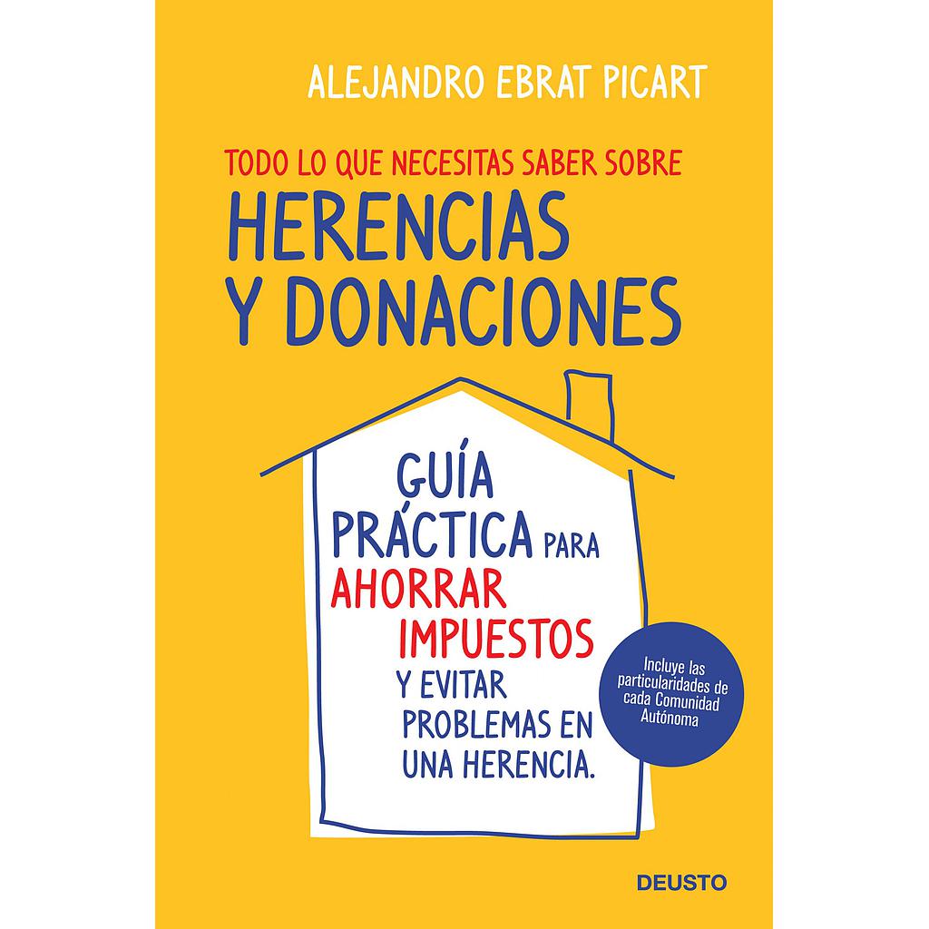 Todo lo que necesitas saber sobre herencias  y donaciones