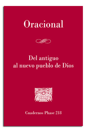 Oracional. Del antiguo al nuevo pueblo de Dios