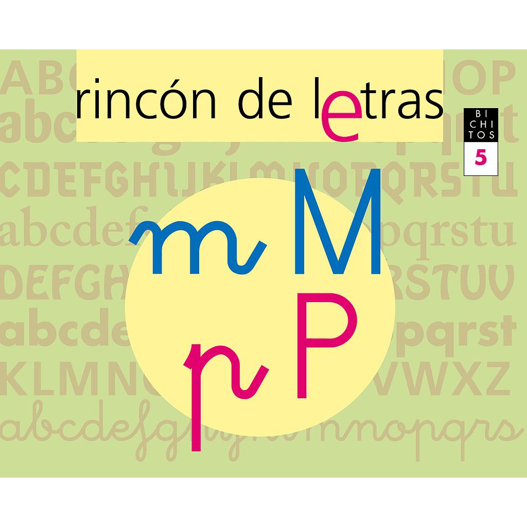 RINCÓN DE LETRAS. Cuaderno 5. Lectoescritura