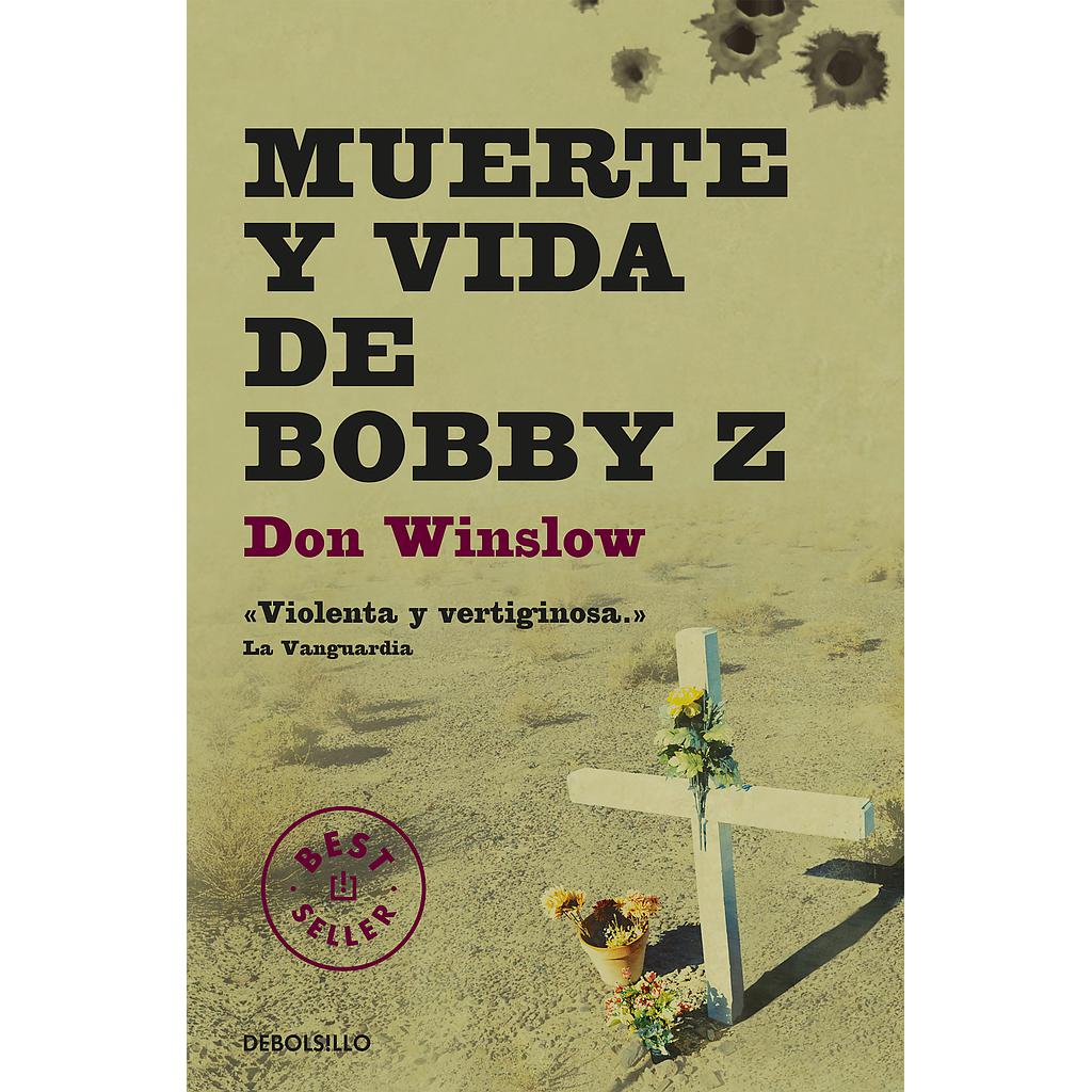 Muerte y vida de Bobby Z