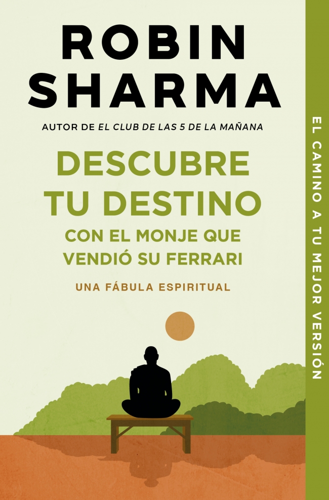 Descubre tu destino con el monje que vendió su Ferrari