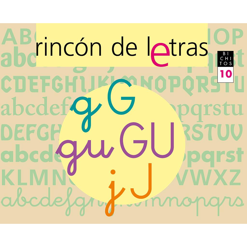 RINCÓN DE LETRAS. Cuaderno 10. Lectoescritura