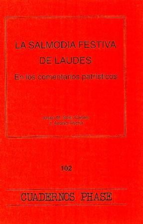 Salmodia festiva de Laudes, La