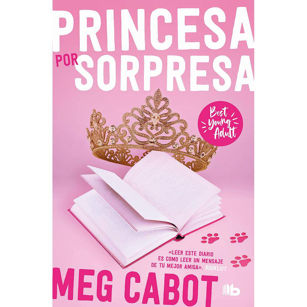 Princesa por sorpresa (Best Young Adult)