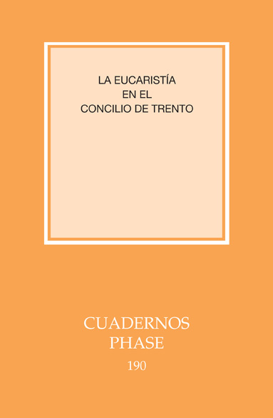 La Eucaristía en el Concilio de Trento