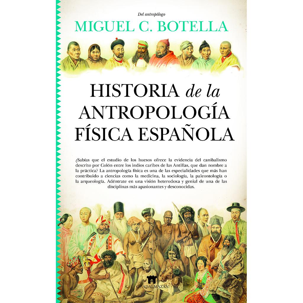 HISTORIA DE LA ANTROPOLOGÍA FÍSICA ESPAÑOLA