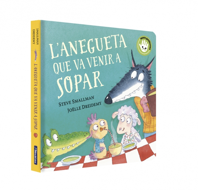 L'anegueta que va venir a sopar (L'ovelleta que va venir a sopar. Llibre de cartró)