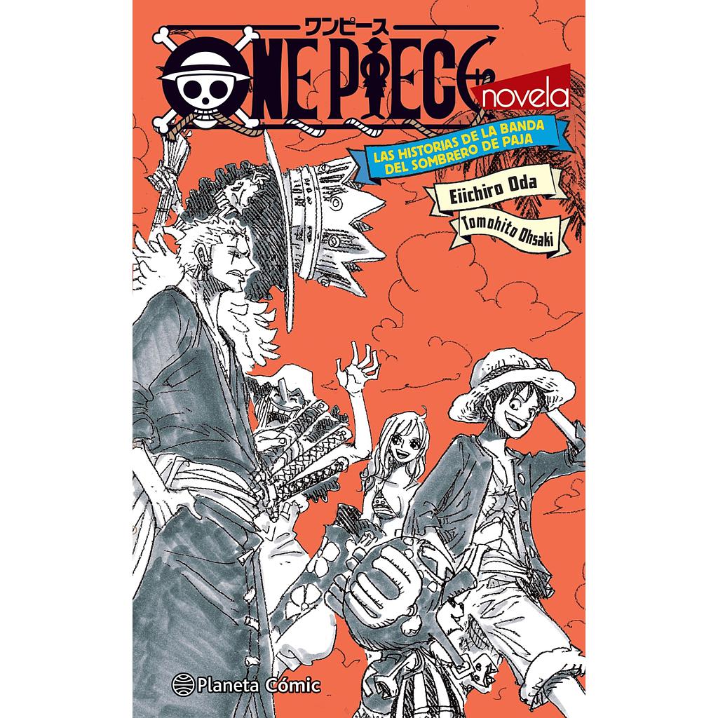 One Piece Las historias de la banda del Sombrero de paja (novela)