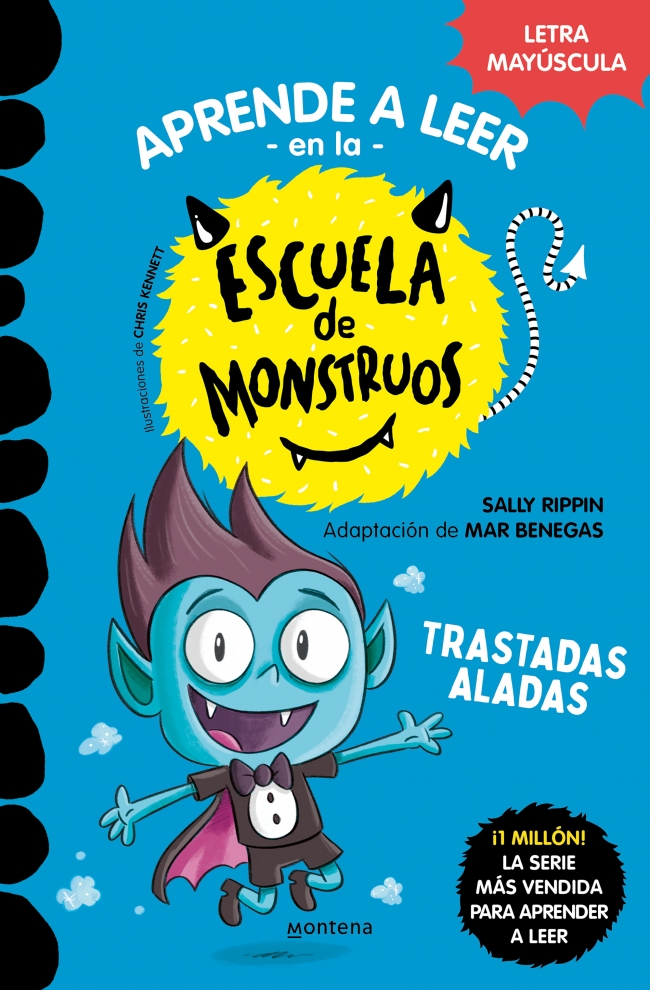 Aprender a leer en la Escuela de Monstruos 6 - Trastadas aladas