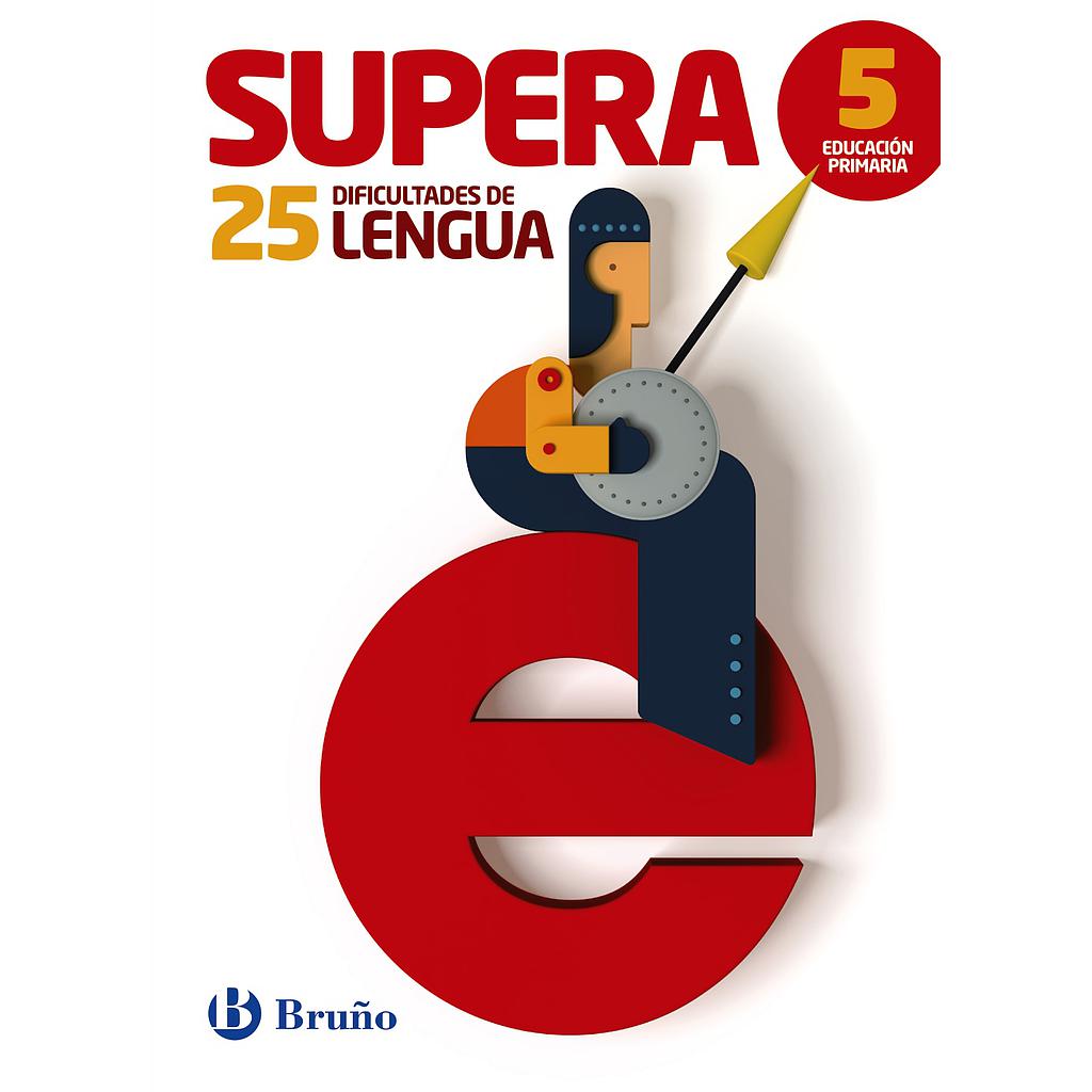 Supera las 25 dificultades de Lengua 5