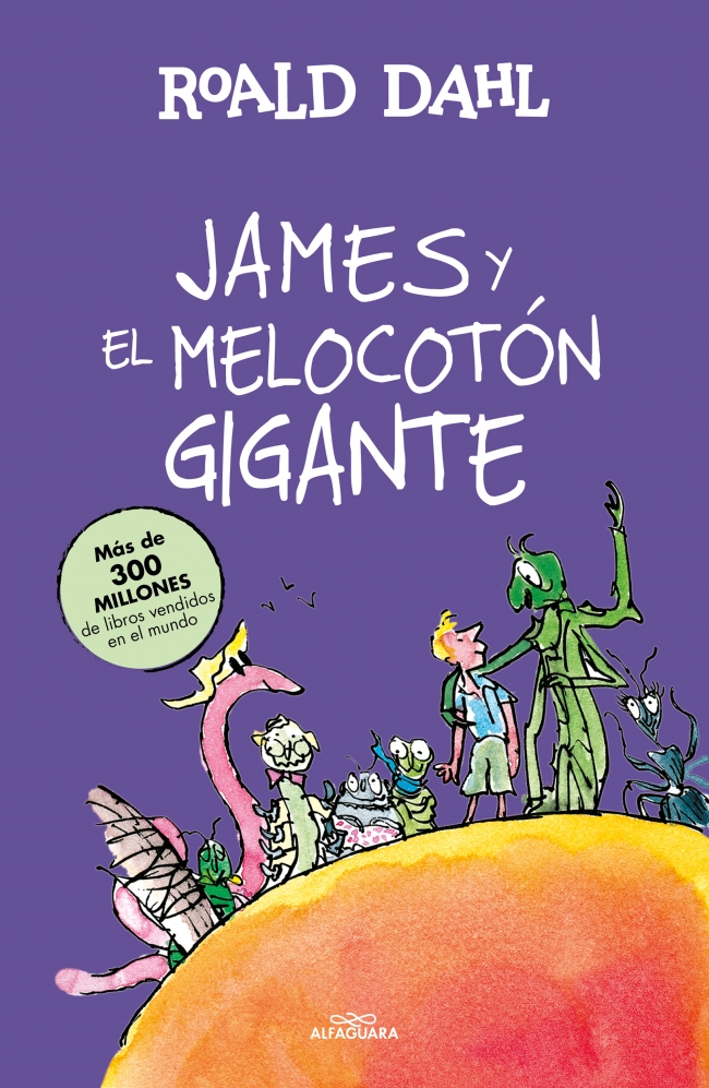 James y el melocotón gigante (Colección Alfaguara Clásicos)