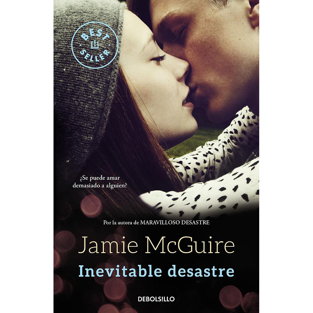 Inevitable desastre (Maravilloso desastre 2)