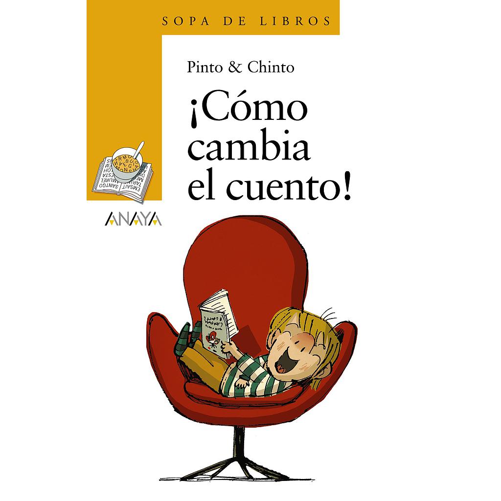 ¡Cómo cambia el cuento!