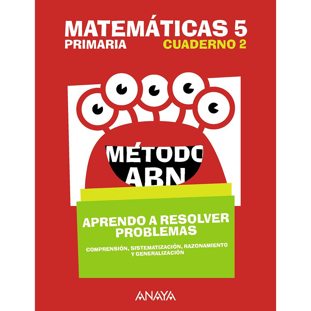 Matemáticas 5. Método ABN. Aprendo a resolver problemas 2.