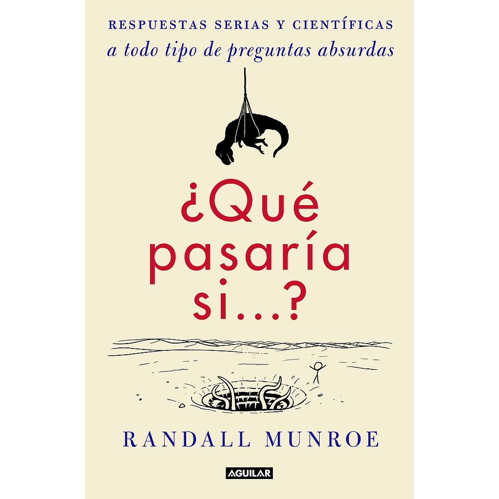 ¿Qué pasaría si...?