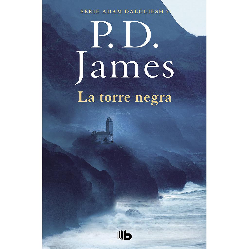 La torre negra (Adam Dalgliesh 5)