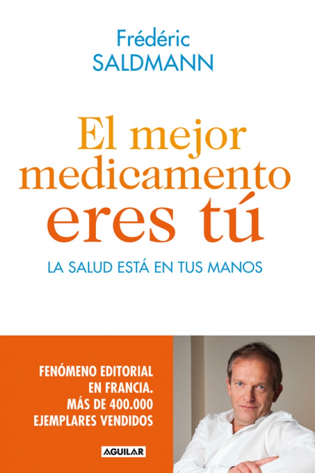 El mejor medicamento eres tú