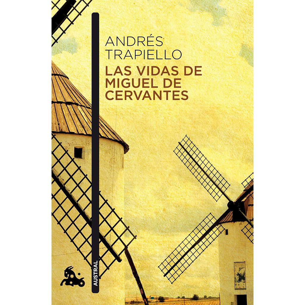 Las vidas de Miguel de Cervantes