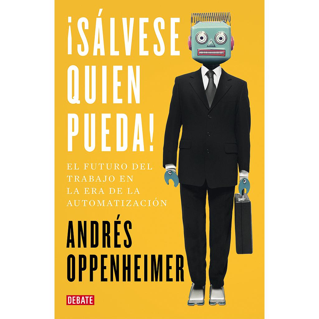 ¡Sálvese quien pueda!