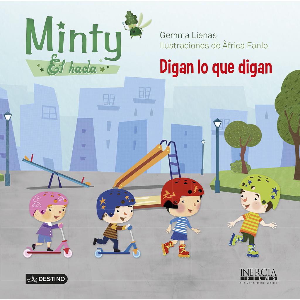 Minty, el hada. Digan lo que digan