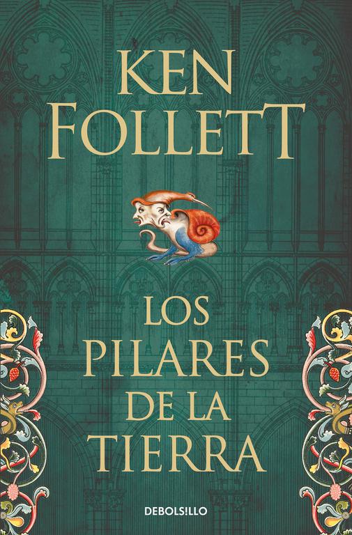 Los pilares de la Tierra (Saga Los pilares de la Tierra 1)