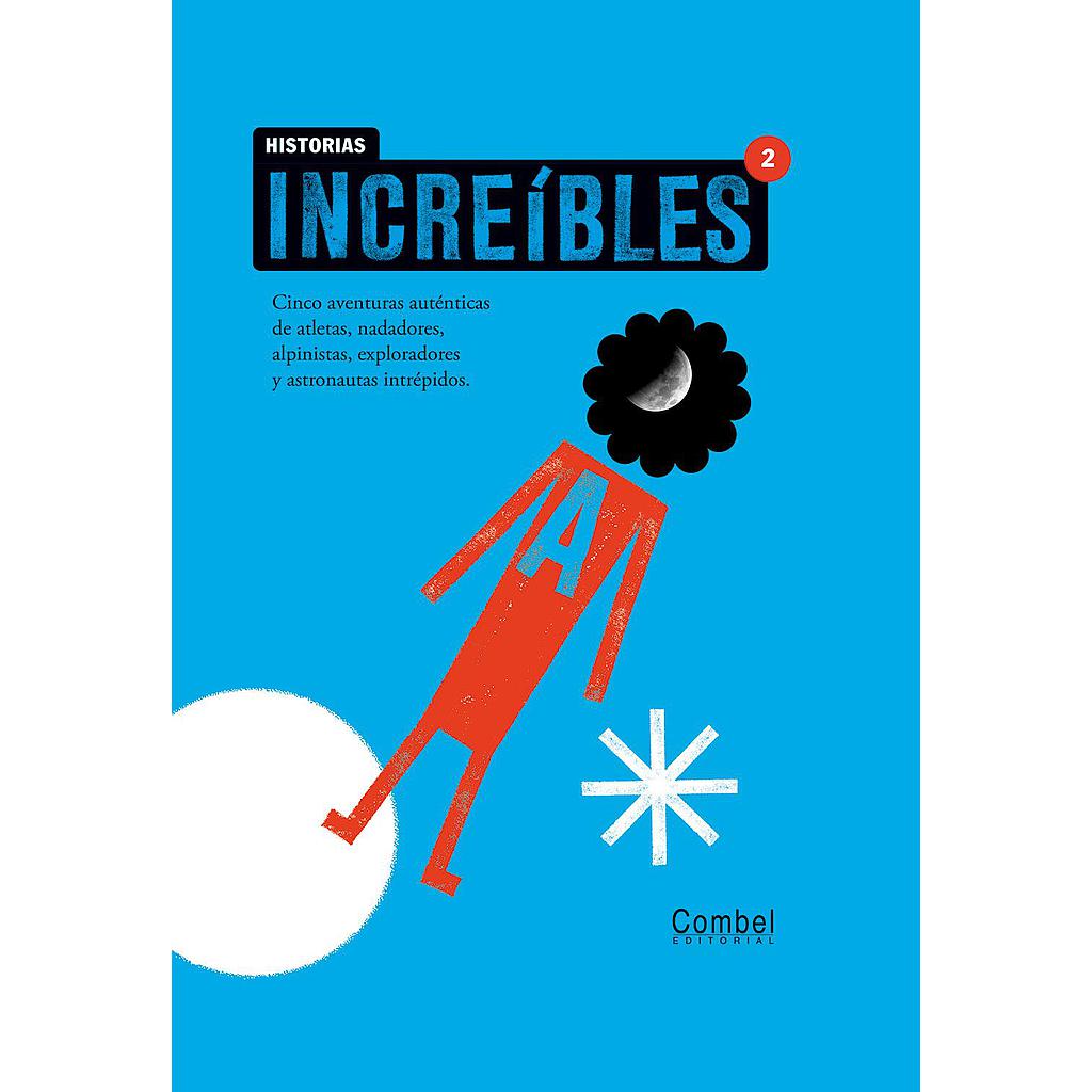Historias increíbles 2