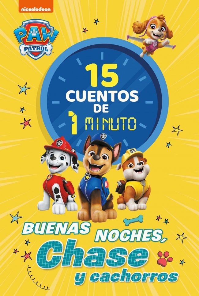 Paw Patrol | Patrulla Canina. Recopilatorio de cuentos - 15 cuentos de 1 minuto. Buenas noches, Chase y cachorros